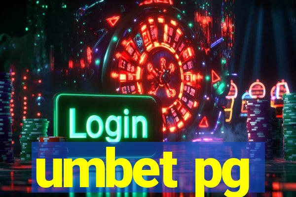 umbet pg